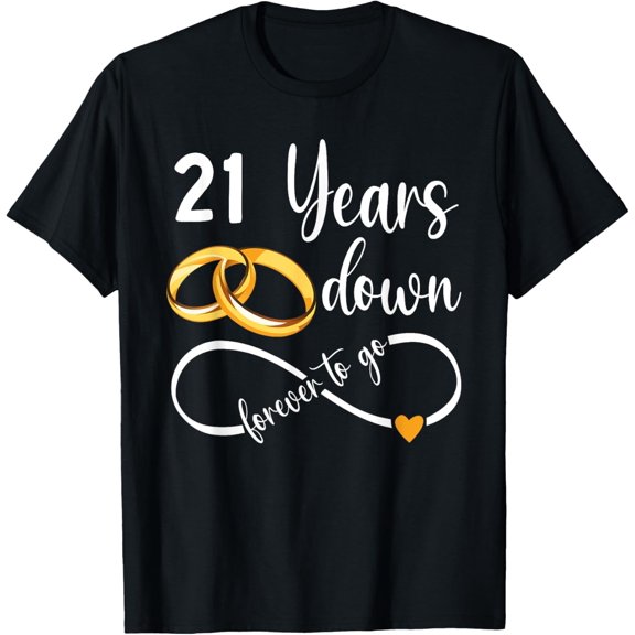 21 Years Down Forever To Go Couple 21st Wedding Anniversary T-Shirt