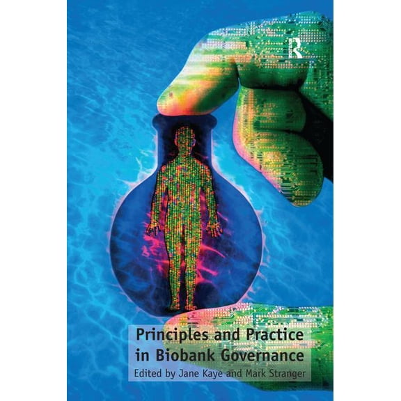 Principles and Practice in Biobank Governance, (Paperback)