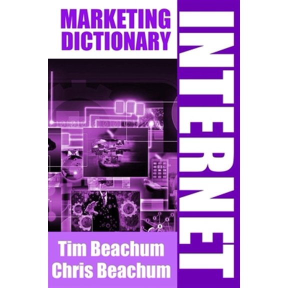 Pre-Owned Internet Marketing Dictionary