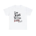 thumbnail image 2 of I Love Jesus But I Cuss a Little Funny Christian T-Shirt, 2 of 2