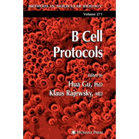 Methods in Molecular Biology B Cell Protocols, Book 271, (Paperback)
