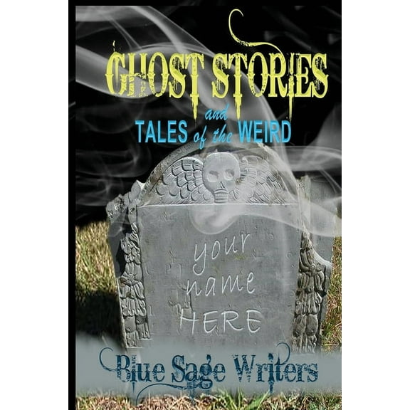 Ghost Stories and Tales of the Weird (Paperback)