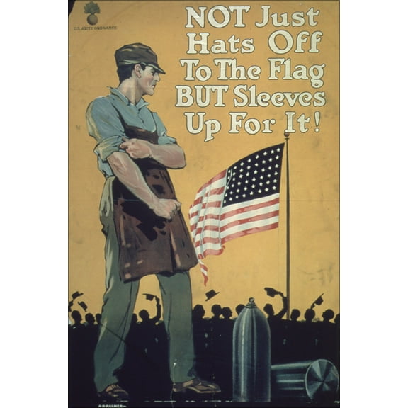 24"x36" Gallery Poster, Sleeves Up For U.S. Army Ordnance c1917 wwi propaganda