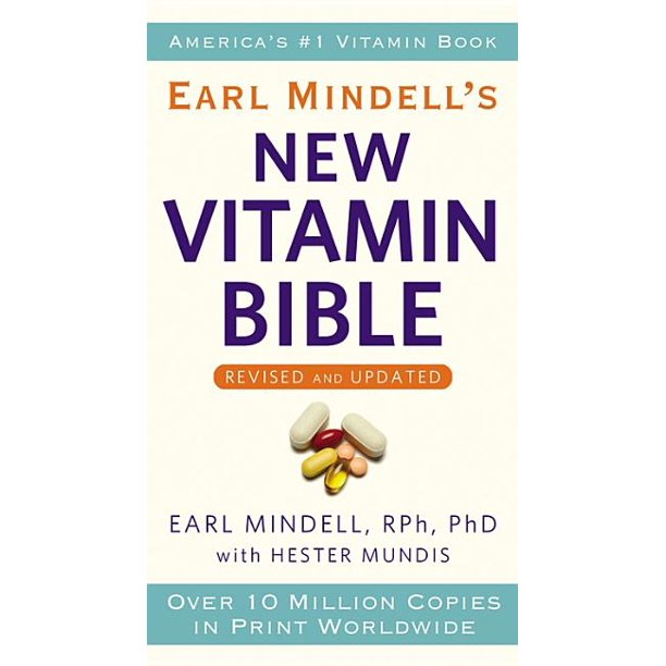 Earl Mindell S New Vitamin Bible Walmart Com Walmart Com