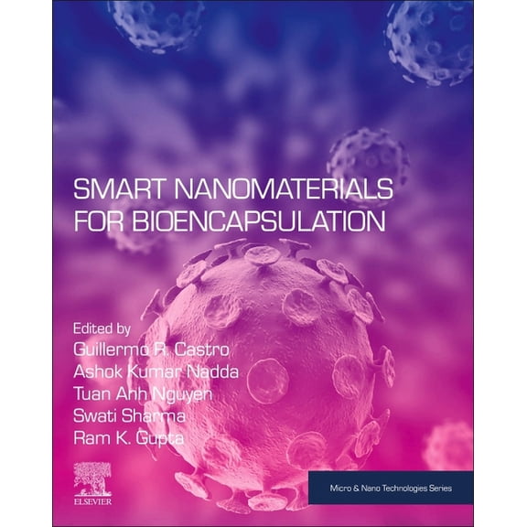 Micro and Nano Technologies Smart Nanomaterials for Bioencapsulation, (Paperback)