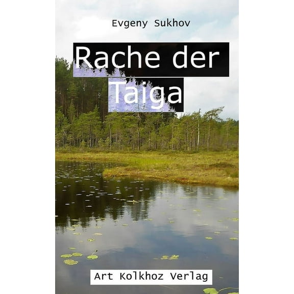Rache der Taiga (Paperback)