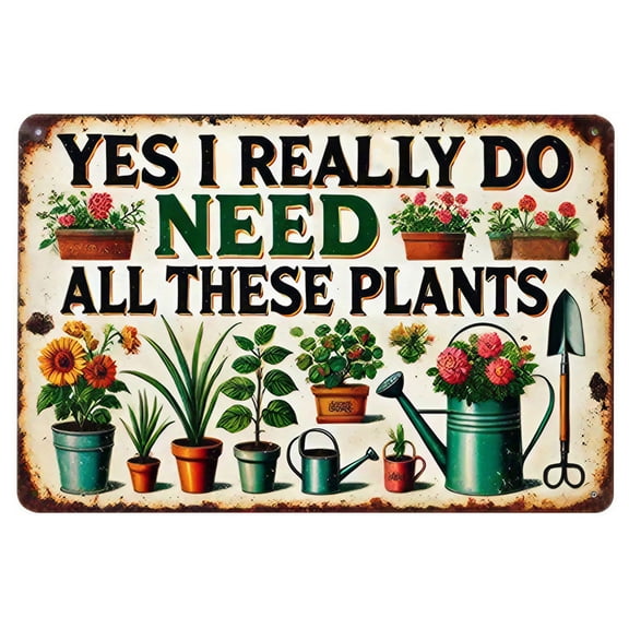 Garden Gifts I Really Need All These Plants Vintage Gardening Signs for Home Garden Greenhouse Living Room Bedroom Yard Outdoor Decor 8X12 Inch