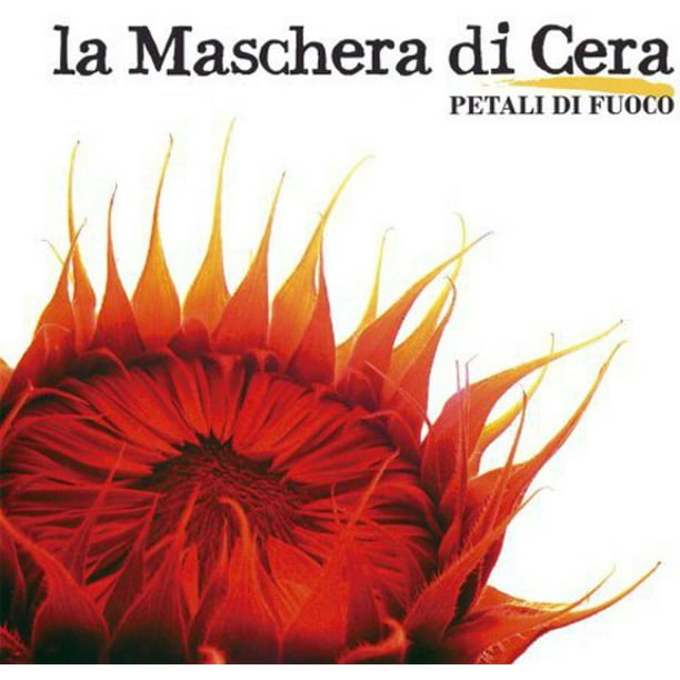 La Maschera Di Cera Petali Di Fuoco CD