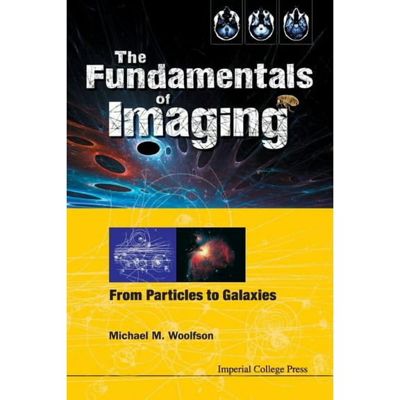 The Fundamentals of Imaging, (Paperback)