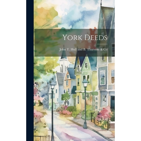 York Deeds (Hardcover)