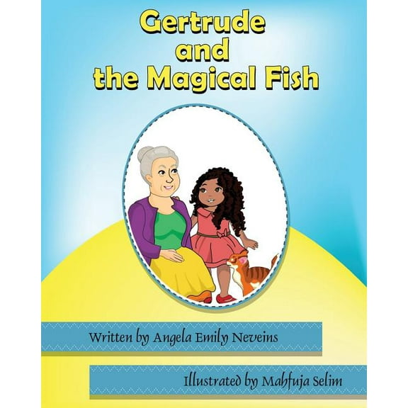 Gertrude and the Magical Fish (Paperback)