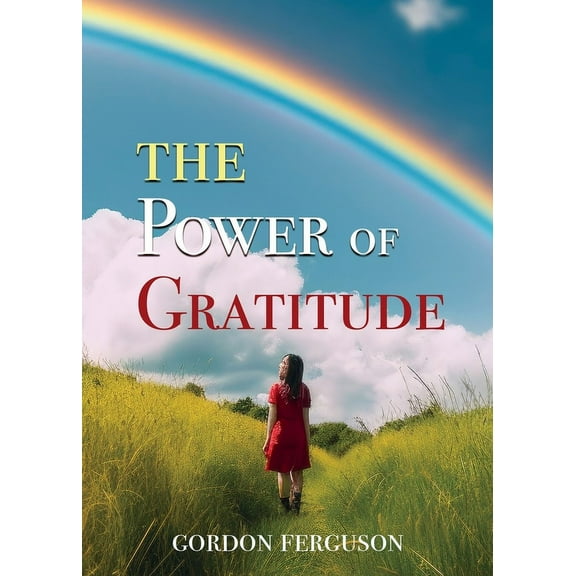 The Power of Gratitude (Paperback)