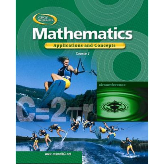 Pre-Owned Mathematics: Applications and Concepts, Course 3, Student Edition (Hardcover) 0078296358 9780078296352
