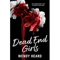 Dead End Girls, (Hardcover)