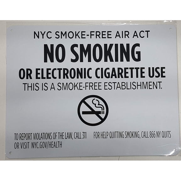 NYC Smoke free Act Sign "No Smoking or Electric cigarette Use"-FOR ESTABLISHMENT ( 8.5x11, White)