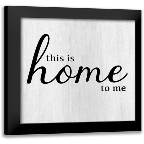 CAD Designs 12x12 Black Modern Framed Museum Art Print Titled - This Is Home