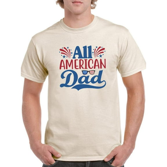 All American Dad Fireworks T-Shirt Men -Image by Shutterstock, Male 4X-Large