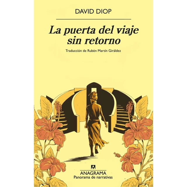 Libro La Puerta Del Viaje Sin Retorno. Tapa Blanda, Autor David Diop, Editorial Anagrama