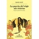 thumbnail image 1 of Libro La Puerta Del Viaje Sin Retorno. Tapa Blanda, Autor David Diop, Editorial Anagrama, 1 of 2
