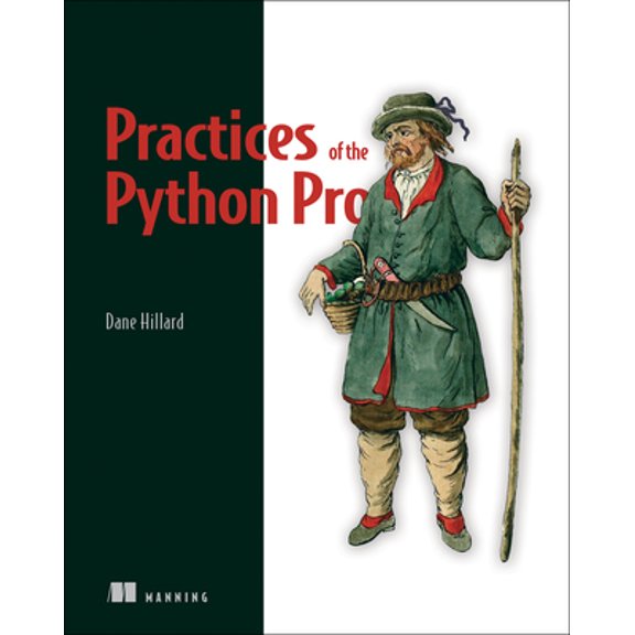 Pre-Owned Practices of the Python Pro (Paperback) 1617296082 9781617296086