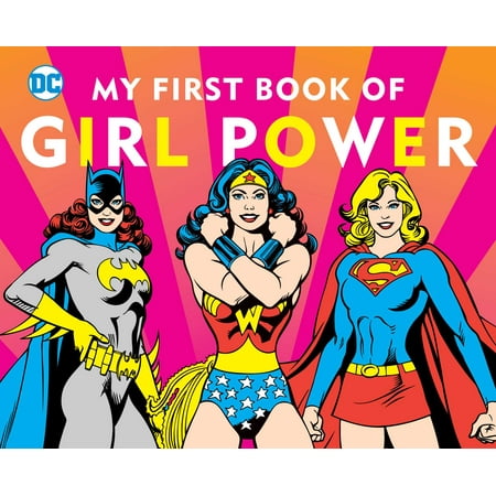 My 1st Book of Girl Power (Board Book) (My Girl The Best)