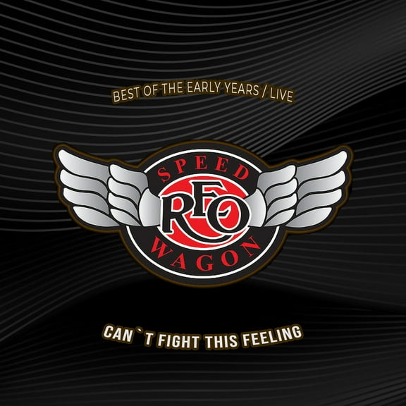 Reo Speedwagon - Cant Fight This Feeling: Best Of The Early Years - Music & Performance - CD