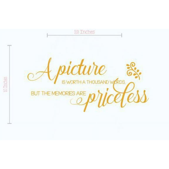Picture is Worth Thousand Words, Memories Priceless Family Wall Decals Vinyl Lettering Stickers Quote, 23 X 10 , Honey