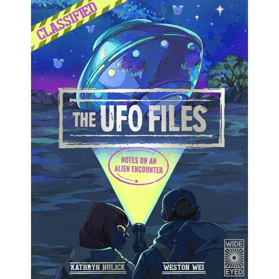 The UFO Files: Notes on an Alien Encounter, (Hardcover)