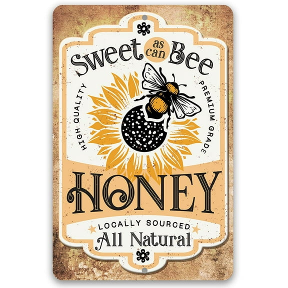 Metal Sign - Sweet As Can Bee, Honey Locally Sourced - Durable Metal Sign - Use Indoor/Outdoor - Makes a Great Apiary Decor and Gift to Bee Farm Owners (12" x 18")