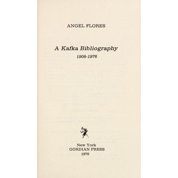 Pre-Owned A Kafka Bibliography, 1908-1976 (Hardcover) 9780877522065