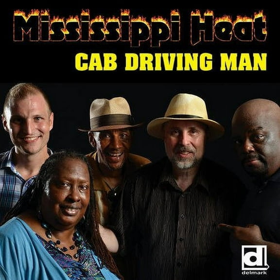 Mississippi Heat - Cab Driving Man - Music & Performance - CD