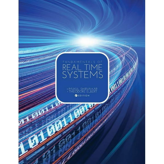 Fundamentals of Real Time Systems, (Paperback)