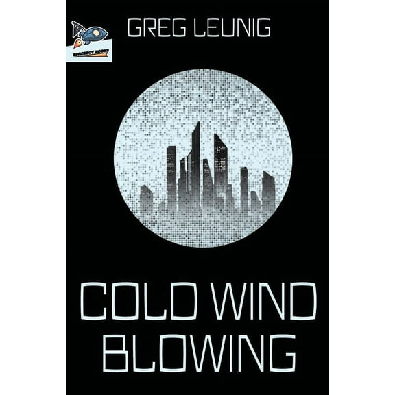 Cold Wind Blowing, (Paperback)