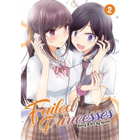Pre-Owned Failed Princesses Vol. 2 (Paperback) 1645057364 9781645057369