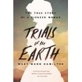 thumbnail image 3 of Trials of the Earth, (Paperback), 3 of 3