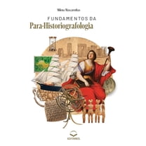 Fundamentos da Para-Historiografologia (Paperback)