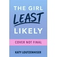 thumbnail image 2 of The Girl Least Likely, 2 of 2