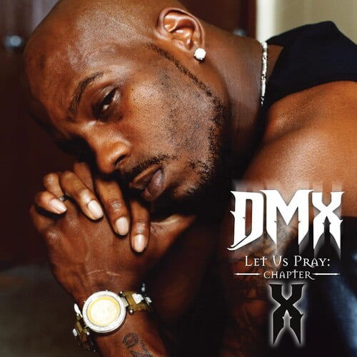 DJ LT. Dan/Dmx - Let Us Pray: Chapter X - Music & Performance - CD