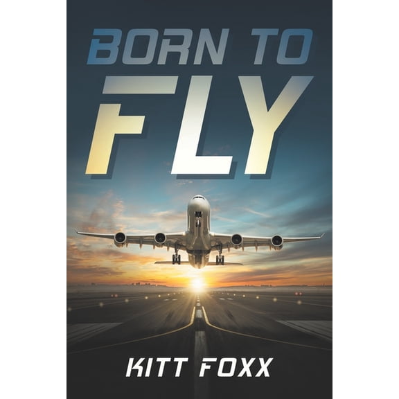 Born to Fly (Paperback)