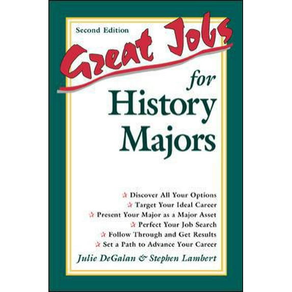 Pre-Owned Great Jobs for History Majors (Paperback) 0658010611 9780658010613