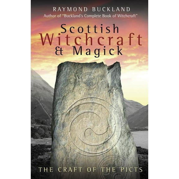 Scottish Witchcraft & Magick: The Craft of the Picts, (Paperback)