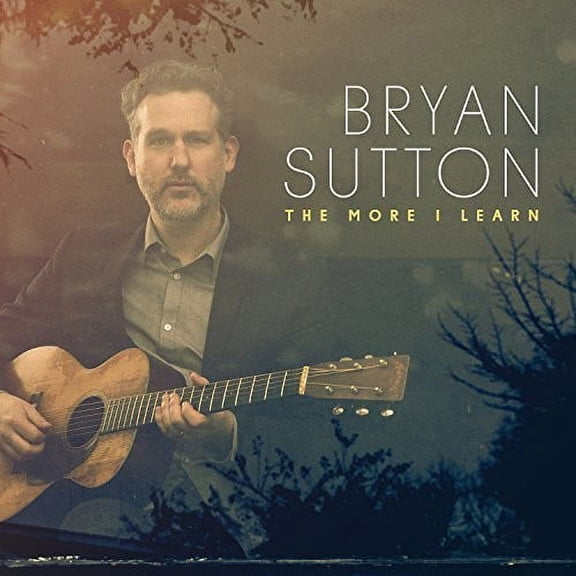 Bryan Sutton - The More I Learn - Country - CD