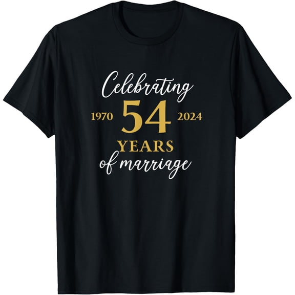 Funny 54 Years of Marriage 1970 54th Wedding Anniversary T-Shirt men and women can wear, black, white, gifts