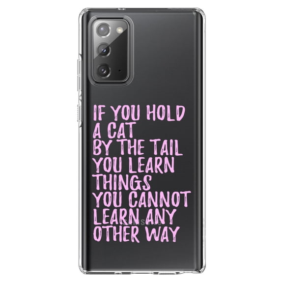 DistinctInk Clear Shockproof Hybrid Case for Galaxy Note 20 ULTRA (6.9" Screen) - TPU Bumper Acrylic Back Tempered Glass Screen Protector - Hold a Cat by the Tail, Learn Things