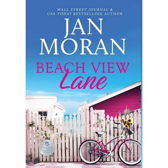 Crown Island Beach View Lane, Book 1, (Hardcover)