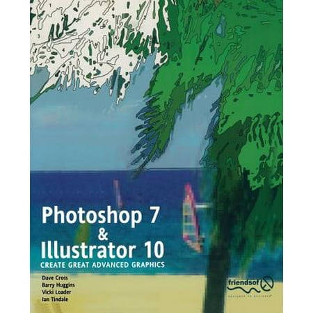 Photoshop 7 and Illustrator 10 (Best Computer For Illustrator And Photoshop)