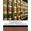 Proceedings of a Conference on Educational Measurements
