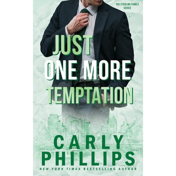 The Sterling Family Just One More Temptation, Book 4, (Paperback)
