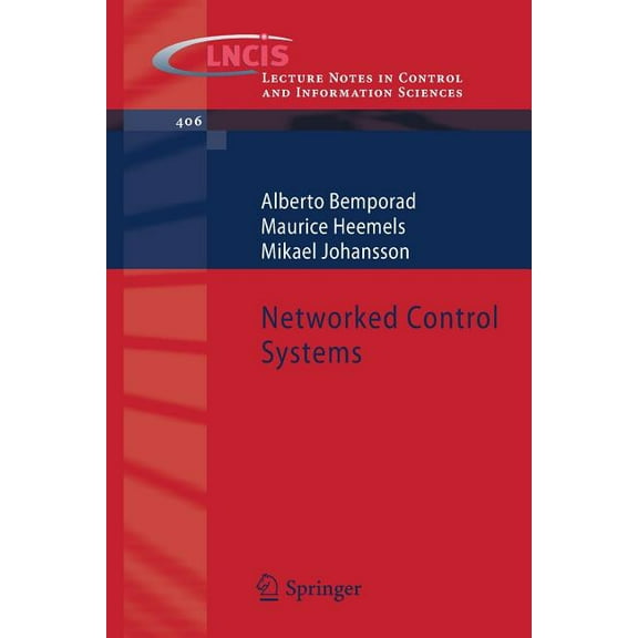 Lecture Notes in Control and Information Networked Control Systems, Book 406, (Paperback)