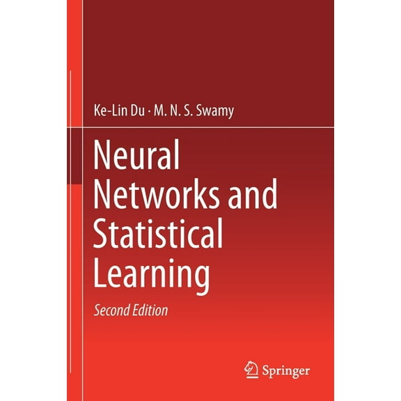 Neural Networks and Statistical Learning, (Paperback)